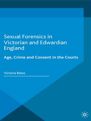 cover image of Sexual Forensics in Victorian and Edwardian England